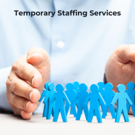 Staffing and Recruitment Agency-Temporary Staffing Services